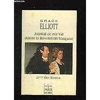 Journal de ma vie durant la Révolution française: Présenté par Eric Rohmer Journal de ma vie durant la Révolution française: Présenté par Eric Rohmer Paperback