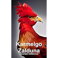 Karmelgo Zalduna (Euskara) (Basque Edition)