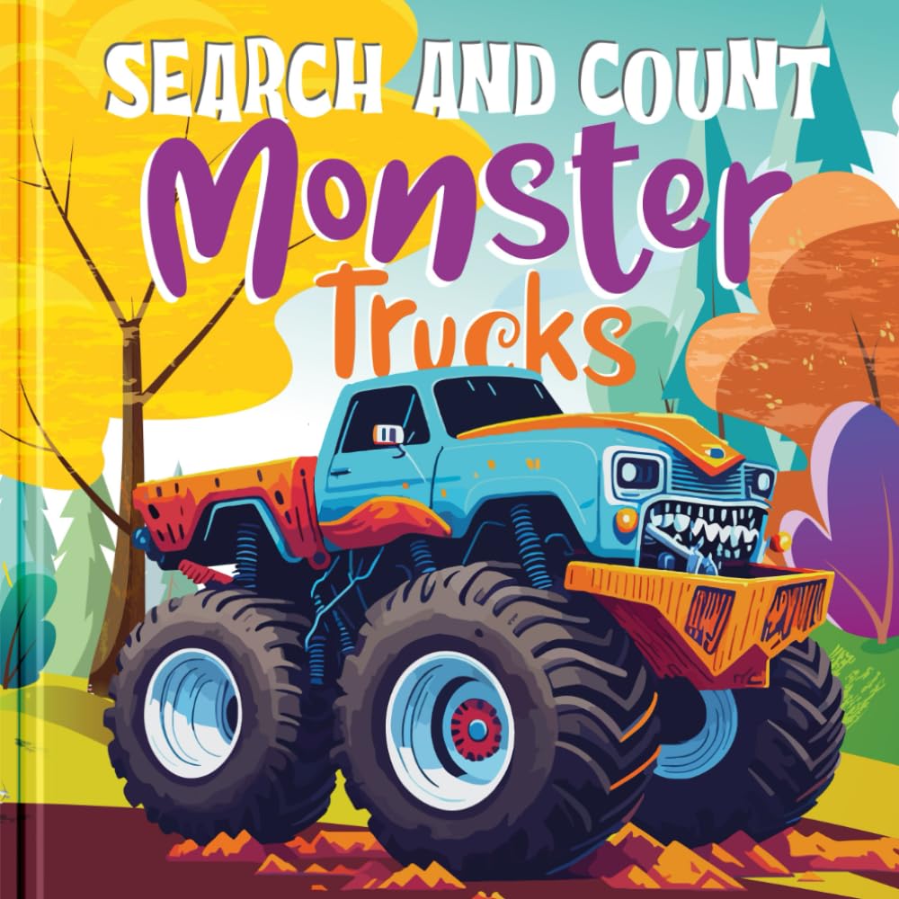 Search and Count Monster Trucks! I Spy Book for Kids Ages 2-5: Preschool Activity Book Filled with Counting Challenges, Seek-and-Find Puzzles, and Enjoyable Learning with Fun for Toddlers