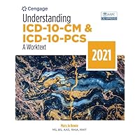 Understanding ICD-10-CM and ICD-10-PCS: A Worktext, 2021 (MindTap Course List) Understanding ICD-10-CM and ICD-10-PCS: A Worktext, 2021 (MindTap Course List) Paperback eTextbook
