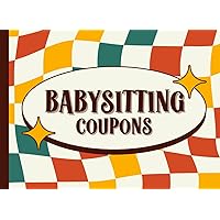 Babysitting Coupons: Coupon Book For Mom, Dad & New Parents | 40 Vouchers | Gift From Grandparents, Grandma, Grandpa, Aunt or Uncle