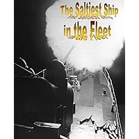 The Saltiest Ship in the Fleet The Saltiest Ship in the Fleet Paperback Kindle