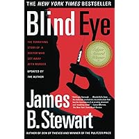 Blind Eye: The Terrifying Story Of A Doctor Who Got Away With Murder Blind Eye: The Terrifying Story Of A Doctor Who Got Away With Murder Paperback Audible Audiobook Kindle Hardcover Audio CD