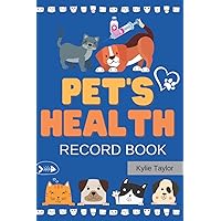 Pet's Health Record Book: A Keepsake Journal of Pet's Medication, Grooming, Vaccination, Weight and Other Medical Treatments. Pet's Health Record Book: A Keepsake Journal of Pet's Medication, Grooming, Vaccination, Weight and Other Medical Treatments. Paperback