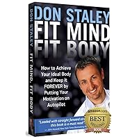 Fit Mind, Fit Body Fit Mind, Fit Body Kindle Hardcover