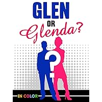 Glen or Glenda In Color!