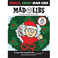 Holly, Jolly Mad Libs: World's Greatest Word Game Holly, Jolly Mad Libs: World's Greatest Word Game Paperback