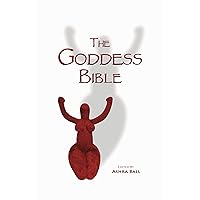 The Goddess Bible The Goddess Bible Kindle Paperback Hardcover
