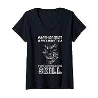 Womens Soap Making Is Not A Hobby It's A Post Apocalyptic Skill V-Neck T-Shirt