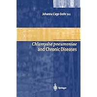 Chlamydia pneumoniae and Chronic Diseases: Proceedings of the State-of-the-Art Workshop held at the Robert Koch-Institut Berlin on 19 and 20 March 1999 Chlamydia pneumoniae and Chronic Diseases: Proceedings of the State-of-the-Art Workshop held at the Robert Koch-Institut Berlin on 19 and 20 March 1999 Paperback Kindle