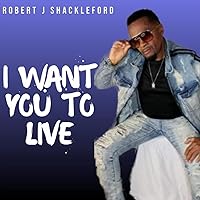 I Want You to Live I Want You to Live MP3 Music