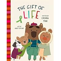 The Gift of Life The Gift of Life Paperback
