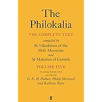The Philokalia Volume 5 (Philokalia, 5) The Philokalia Volume 5 (Philokalia, 5) Paperback Kindle Hardcover