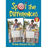 Spot the Differences Picture Puzzles for Kids Book 2 (Dover Kids Activity Books) Spot the Differences Picture Puzzles for Kids Book 2 (Dover Kids Activity Books) Paperback Library Binding