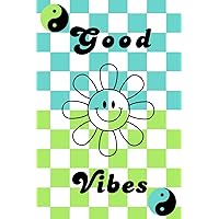 Good Vibes - Daily Journal 6x9 inches