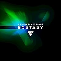 Ecstasy (Remixes) Ecstasy (Remixes) MP3 Music
