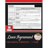 Lease Agreement for Rental Property - 1 Year: (120 Pages) Yearly House Rental Contract For Lessee and Lessor