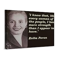 HGYTSCXX First Lady Eva Peron Black And White Portrait Quotes Inspirational Poster (5) Canvas Poster Wall Art Decor Living Room Bedroom Printed Picture