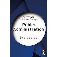 Public Administration (The Basics) Public Administration (The Basics) Paperback Kindle Hardcover