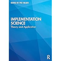 Implementation Science Implementation Science Paperback Kindle Hardcover