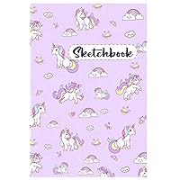 Sketchbook Cute Unicorn-for Girls with 100+ Pages of Blank Paper for Drawing, Doodling or Learning to Draw: Notebook Planner - 6x9 inch Daily Planner ... Do List Notebook, Daily Organizer, 114 Pages