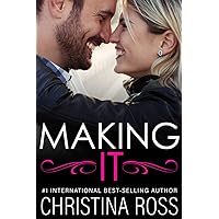 Making It (The Making It Series) A Workplace Romantic Comedy