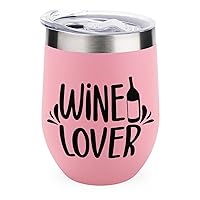 Wine Lover Wine Tumbler Funny Wine Coffee Mug 12 oz Stainless Steel Stemless Wine Glass Christmas Valentine Gift for Women Wine Cups with Lids for Coffee Wine Cocktails Champaign