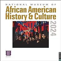 National Museum of African American History and Culture 2024 Wall Calendar