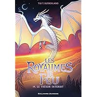 Les Royaumes de Feu, 14: Le Trésor Interdit Les Royaumes de Feu, 14: Le Trésor Interdit Paperback Kindle