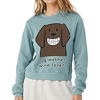 Dog Mother Wine Lover Pullover Sweatshirt - Art Women's Sweatshirt - Unique Sweatshirt
