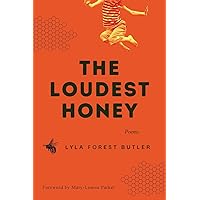 The Loudest Honey