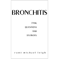 Bronchitis: TYSK (Questions and Answers)