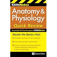 CliffsNotes Anatomy & Physiology Quick Review, 2ndEdition (Cliffsnotes Quick Review) CliffsNotes Anatomy & Physiology Quick Review, 2ndEdition (Cliffsnotes Quick Review) Paperback
