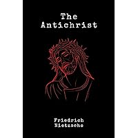 The Antichrist (Illustrated)