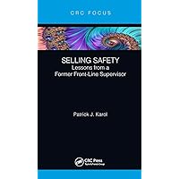Selling Safety Selling Safety Hardcover Kindle