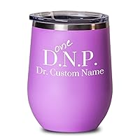Personalized DNP Graduation, Doctor Of Nursing Practice Wine Tumbler, Customize With Name, Nurse Doctorate