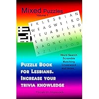 Mixed Puzzles Volume 1, Lesbian Themed Variety Puzzles Mixed Puzzles Volume 1, Lesbian Themed Variety Puzzles Paperback