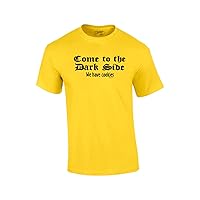 Come to The Dark Side We Have Cookies Funny Novelty Retro Cool Humorous Classic Oneliner Tee -Yellow-XL