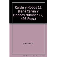 Calvin y Hobbes 12 Calvin y Hobbes 12 Paperback