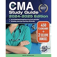 CMA Study Guide: Ace the Certified Medical Assistant Exam on Your First Try with No Effort | Test Questions, Answer Keys & Insider Tips to Score a 98% Pass Rate CMA Study Guide: Ace the Certified Medical Assistant Exam on Your First Try with No Effort | Test Questions, Answer Keys & Insider Tips to Score a 98% Pass Rate Paperback Kindle