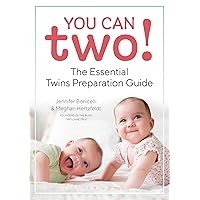 You Can Two!: The Essential Twins Preparation Guide You Can Two!: The Essential Twins Preparation Guide Paperback Kindle Audio CD