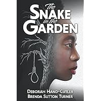 The Snake in the Garden The Snake in the Garden Paperback Kindle