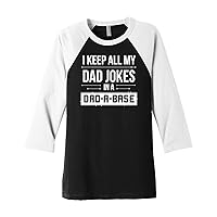 Threadrock I Keep All My Dad Jokes in A Dad-A-Base Unisex Raglan T-Shirt