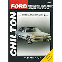 Ford Crown Victoria and Grand Marquis, 1989 - 2010 (Chilton's Total Car Care Repair Manuals) Ford Crown Victoria and Grand Marquis, 1989 - 2010 (Chilton's Total Car Care Repair Manuals) Paperback Mass Market Paperback