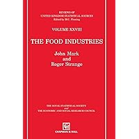 Food Industries (Reviews of United Kingdom Statistical Sources) Food Industries (Reviews of United Kingdom Statistical Sources) Hardcover Paperback