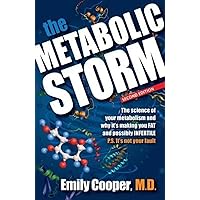 The Metabolic Storm, Second Edition The Metabolic Storm, Second Edition Paperback Kindle