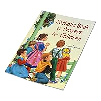 Catholic Book of Prayers for Children Catholic Book of Prayers for Children Paperback Board book
