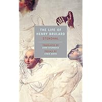 The Life of Henry Brulard (New York Review Books Classics) The Life of Henry Brulard (New York Review Books Classics) Paperback Kindle Mass Market Paperback Hardcover