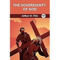 The Sovereignty of God The Sovereignty of God Kindle Hardcover Audible Audiobook Paperback Mass Market Paperback Audio CD Wall Chart