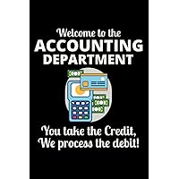Accounting Department: Accountant Funny Blank Lined Journal Notebook Diary